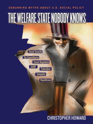 cover image of The Welfare State Nobody Knows